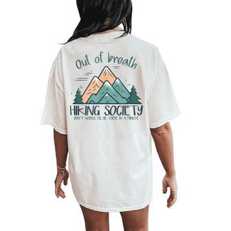 Out Of Breath Hiking Society Hiker Women Women's Oversized Comfort T-Shirt Back Print - Thegiftio UK