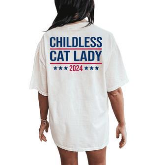 Childless Cat Lady 2024 For President Women's Oversized Comfort T-Shirt Back Print - Thegiftio UK
