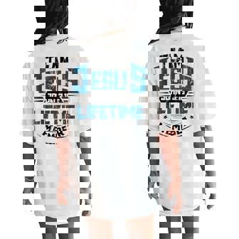 Christian Bible Verse Team Jesus Lifetime Member Scripture Women's Oversized Comfort T-Shirt Back Print - Monsterry