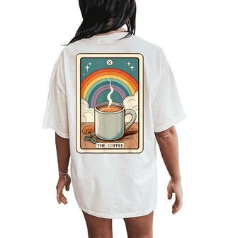 The Coffee Tarot Card Coffee Lover Coffee Women's Oversized Comfort T-Shirt Back Print - Thegiftio UK