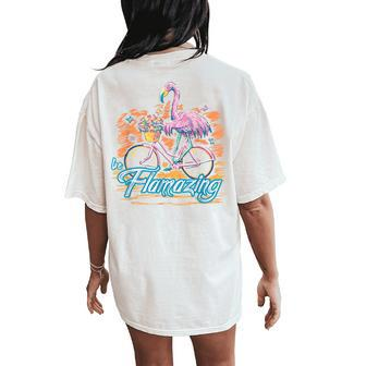 Be Flamazing Flamingo Bicycle Lover Summer Vibes Women's Oversized Comfort T-Shirt Back Print - Monsterry
