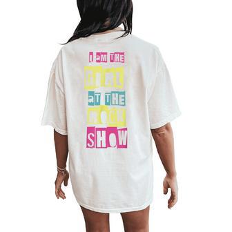 I Am The Girl At The Rock Show Punk Rock Music Lover Women's Oversized Comfort T-Shirt Back Print - Thegiftio UK