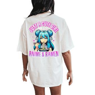 Just A Cute Girl Who Loves Anime And Ramen For Girls Women's Oversized Comfort T-Shirt Back Print - Thegiftio UK