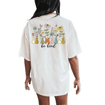 Be Kind In Spanish Se Amable Encouraging And Inspirin Women's Oversized Comfort T-Shirt Back Print - Thegiftio UK