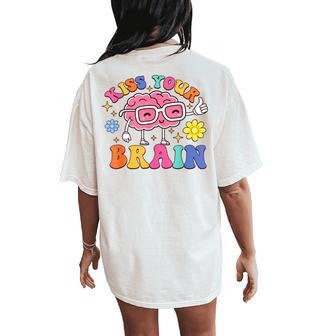 Kiss Your Brain Sped Teacher Appreciation Teaching Squad Women's Oversized Comfort T-Shirt Back Print - Thegiftio UK