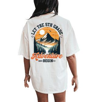 Let The 5Th Grade Adventure Begin Back To School Teacher Women's Oversized Comfort T-Shirt Back Print - Thegiftio UK