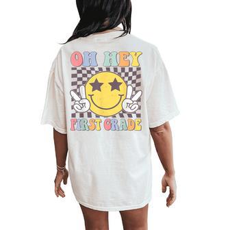 Oh Hey First Grade Hippie First Grade Team Back To School Women's Oversized Comfort T-Shirt Back Print - Thegiftio UK