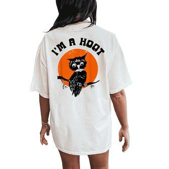 Owl I'm A Hoot Owl Halloween Women's Oversized Comfort T-Shirt Back Print - Thegiftio UK