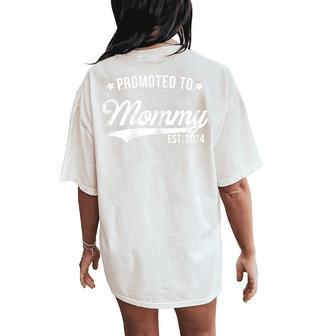 Promoted To Mommy 2024 Soon To Be Mom Pregnancy Matching Women's Oversized Comfort T-Shirt Back Print - Monsterry