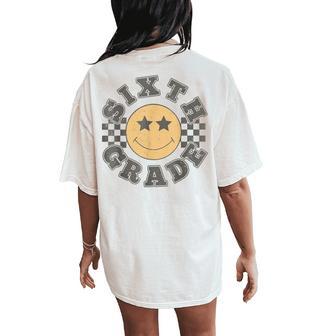 Sixth Grade First Day Of 6Th Grade Back To School Women's Oversized Comfort T-Shirt Back Print - Thegiftio UK