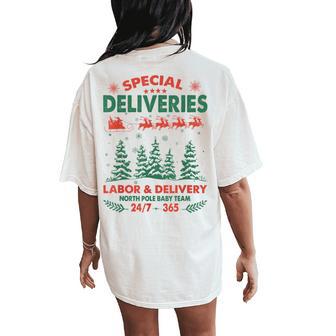 Special Deliveries Christmas Labor And Delivery Nurse Women's Oversized Comfort T-Shirt Back Print - Thegiftio UK