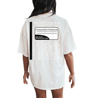 Teacher Composition Book Notebook Costume Matching Group Women's Oversized Comfort T-Shirt Back Print - Thegiftio UK
