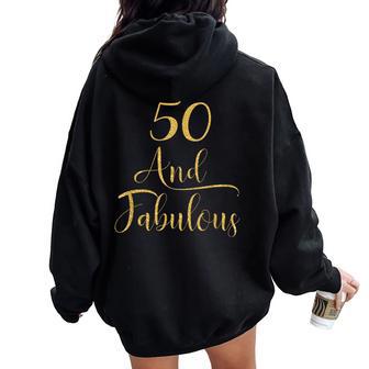 50 Years Old And Fabulous 50Th Birthday Party Women Oversized Hoodie Back Print - Thegiftio UK