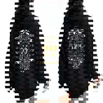 75 Years Old 75Th Birthday Made Born In 1949 Idea Women Oversized Hoodie Back Print - Thegiftio UK