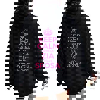 Addio Al Nubilato Keep Calm Sono La Zia Della Sposa Felpa con cappuccio oversize da donna con stampa posteriore - Novitaregali