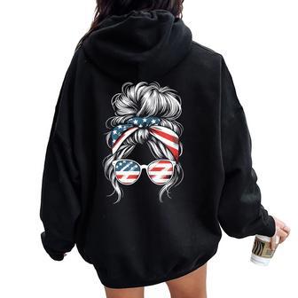 American Messy Bun Girl 4Th Of July Messy Bun Usa Flag Women Oversized Hoodie Back Print - Thegiftio UK