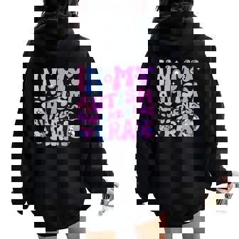 In My Autism Awareness Era Groovy Support Team Family Women Women Oversized Hoodie Back Print - Monsterry