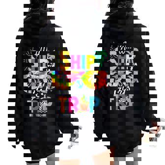 Aw Ship It's A Girls Trip Cruise 2024 Vacation Matching Women Oversized Hoodie Back Print | Mazezy