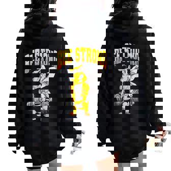Bee Strong Gym Fitness Bodybuilding Women Oversized Hoodie Back Print - Seseable