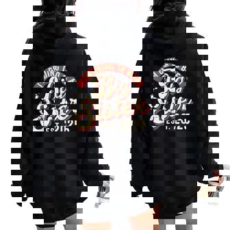 Big Sister Est 2025 Primeraez Queoy A Ser Una Hermana Mayor Women Oversized Hoodie Back Print - Regaloses