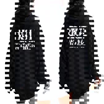 Bruh We Back To School First Day Boys Ns Student Teacher Women Oversized Hoodie Back Print | Mazezy