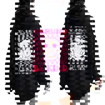 Bruh Be Kind Girls Boy Teacher Spread Kindness Inspirational Women Oversized Hoodie Back Print - Thegiftio UK