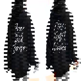 Christian Cancer Treatment Quote Pray Fight Conquer Women Oversized Hoodie Back Print - Monsterry