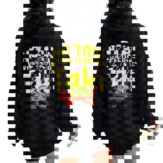 Cinco De Mayo No Taki When Teacher Taki Women Oversized Hoodie Back Print - Thegiftio UK