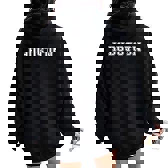 College University Style Houston Texas Team Sport Women Oversized Hoodie Back Print - Monsterry