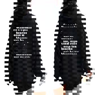 We Can Complain Because Rose Bushes Have Thorns Or Rejoice Women Oversized Hoodie Back Print - Monsterry