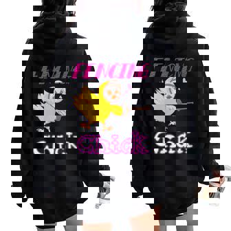 Cool Fencing Chick Chicken Swordplay Sports Fan Women Oversized Hoodie Back Print - Monsterry