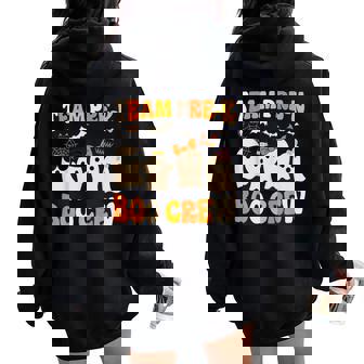Cute Ghost Team Pre K Boo Crew Halloween Teacher Student Women Oversized Hoodie Back Print - Seseable