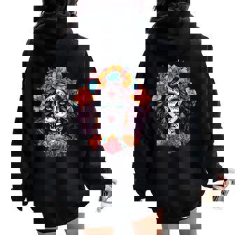 De Los Muertos La Catrina Day Of The Dead Flural Sugar Skull Women Oversized Hoodie Back Print | Mazezy