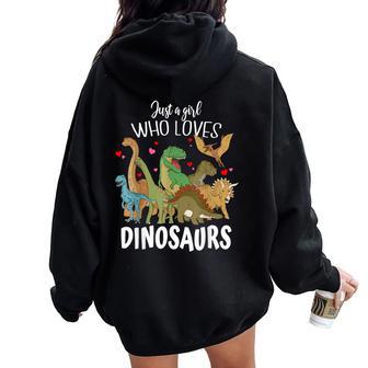 Dinosaur Just A Girl Who Loves Dinosaurs T-Rex Brachiosaurus Women Oversized Hoodie Back Print - Thegiftio UK