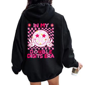 In My Double Digits Era Retro 10 Year Old 10Th Birthday Girl Women Oversized Hoodie Back Print - Thegiftio UK