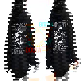 Doula Birth Worker L&D Nurse Birth Support Encouragement Women Oversized Hoodie Back Print - Monsterry
