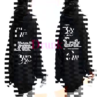 The Drunk One Best Friend Group Matching Bar Pub Crawl Women Oversized Hoodie Back Print - Monsterry