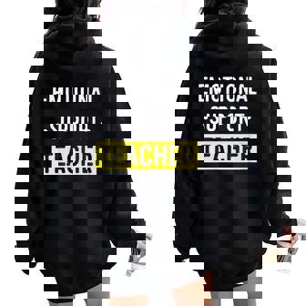 Emotional Support Teacher Women Oversized Hoodie Back Print - Monsterry