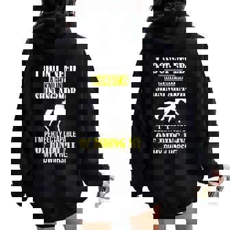 Equestrian I Don't Need A Knight Shining Armor Riding Horse Women Oversized Hoodie Back Print - Thegiftio