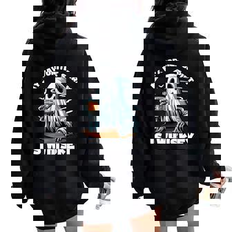 My Favorite Spirit Is Whiskey Ghost Drinking Whiskey Women Oversized Hoodie Back Print - Thegiftio UK