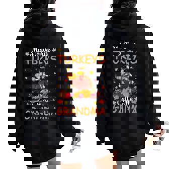My Favorite Turkeys Call Me Grandma Thanksgiving Women Oversized Hoodie Back Print - Monsterry