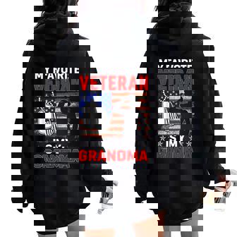 My Favorite Veteran Is My Grandma Usa Flag Veterans Day Women Oversized Hoodie Back Print - Seseable