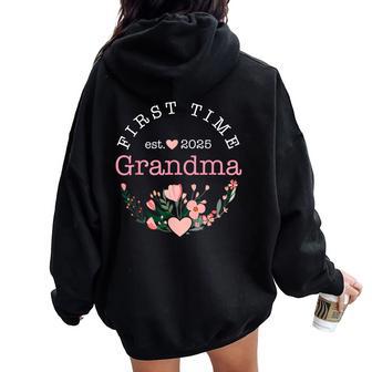 First Time Grandma Est 2025 For New Grandmother Women Oversized Hoodie Back Print - Thegiftio UK