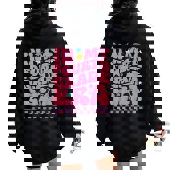 In My Fourth Grade Era Student Boy Girl 4Th Grade Teacher Women Oversized Hoodie Back Print - Thegiftio UK