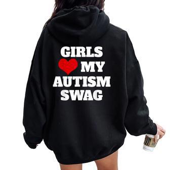 Autism Girls Love My Autism Swag Autism Women Oversized Hoodie Back Print - Thegiftio UK