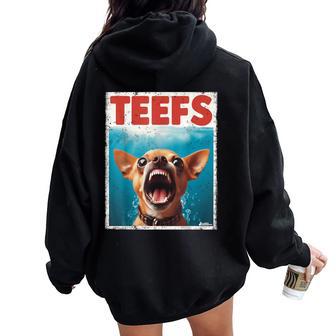 Chihuahua Fs Top Th Chi Jowls Paws Dog Mom Dad Women Oversized Hoodie Back Print - Thegiftio UK