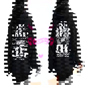 Gender Reveal Party Announcement Big Brother Says Girl Women Oversized Hoodie Back Print - Monsterry