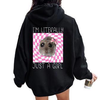 I'm Literally Just A Girl Sad Hamster Meme Women Oversized Hoodie Back Print - Thegiftio UK