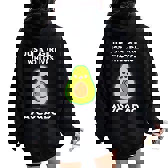 Just A Girl Who Loves Avocado For Avocado Girl Women Oversized Hoodie Back Print - Thegiftio UK