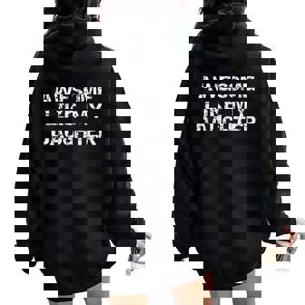 Mom & Dad From Daughter Awesome Like My Daughter Women Oversized Hoodie Back Print - Thegiftio